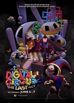 The Amazing Digital Circus: The Last Act